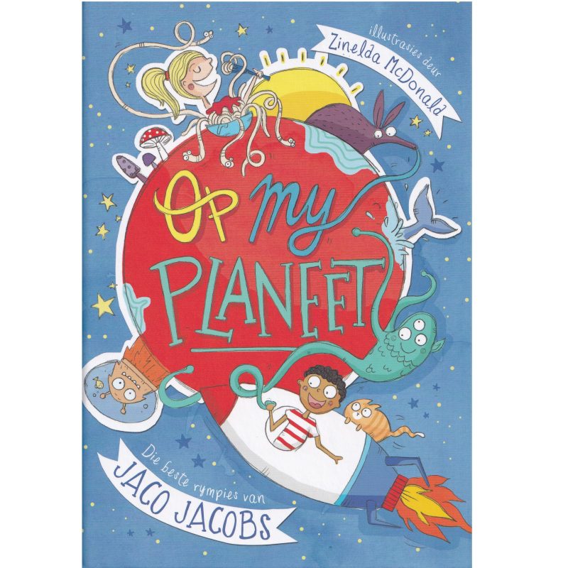 Op My Planeet - Beste Rympies van Jaco Jacobs