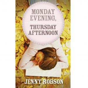 Monday Evening, Thursday Afternoon