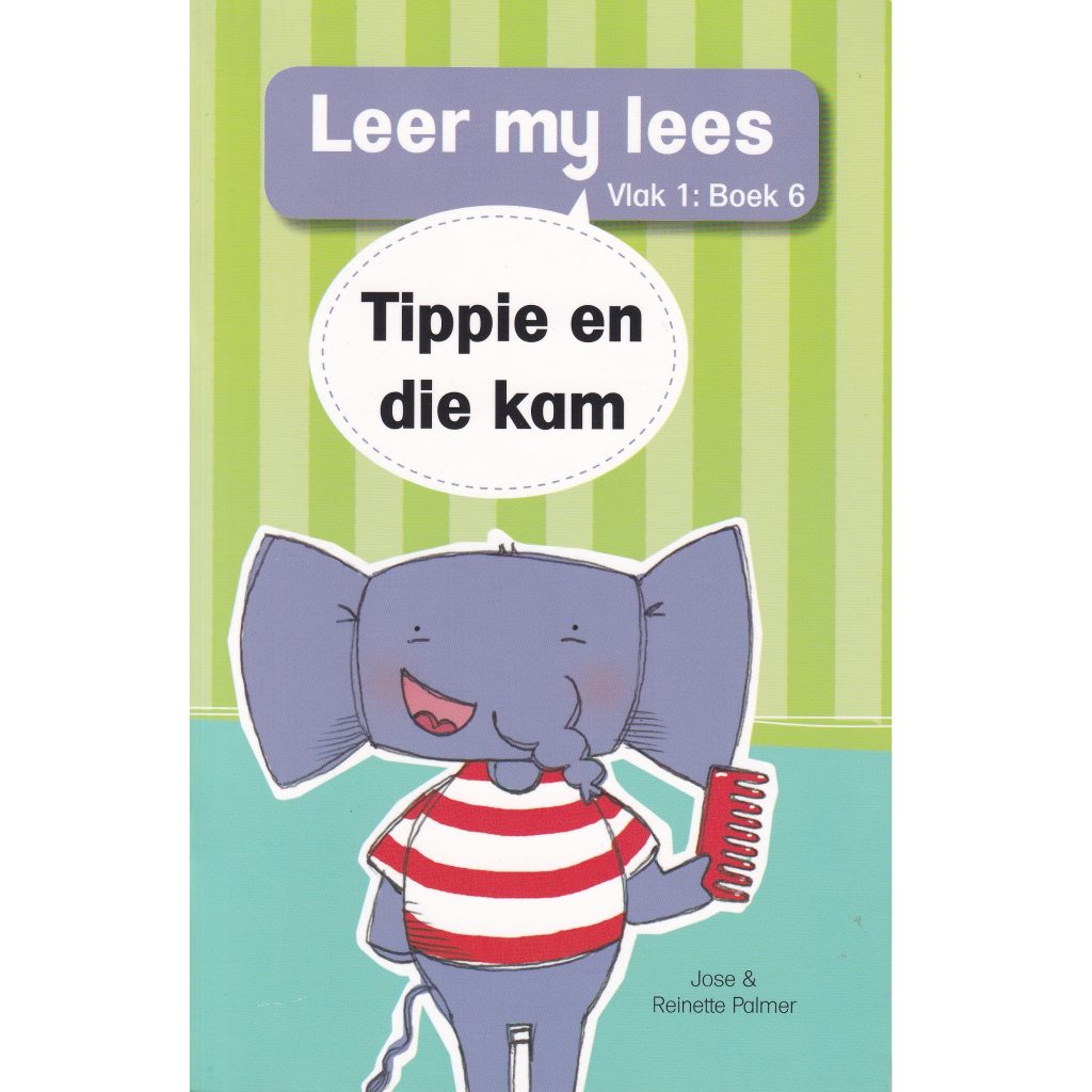 Leer my Lees (Vlak 1 #6) Tippie en die Kam