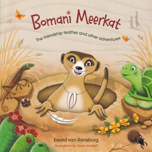 Bomani Meerkat - The Friendship Feather and other Adventures