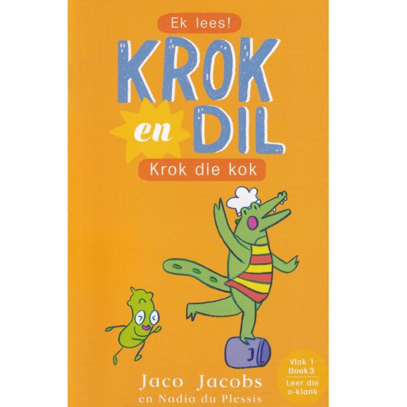 Krok en Dil (Vlak 1 #3): Krok die Kok