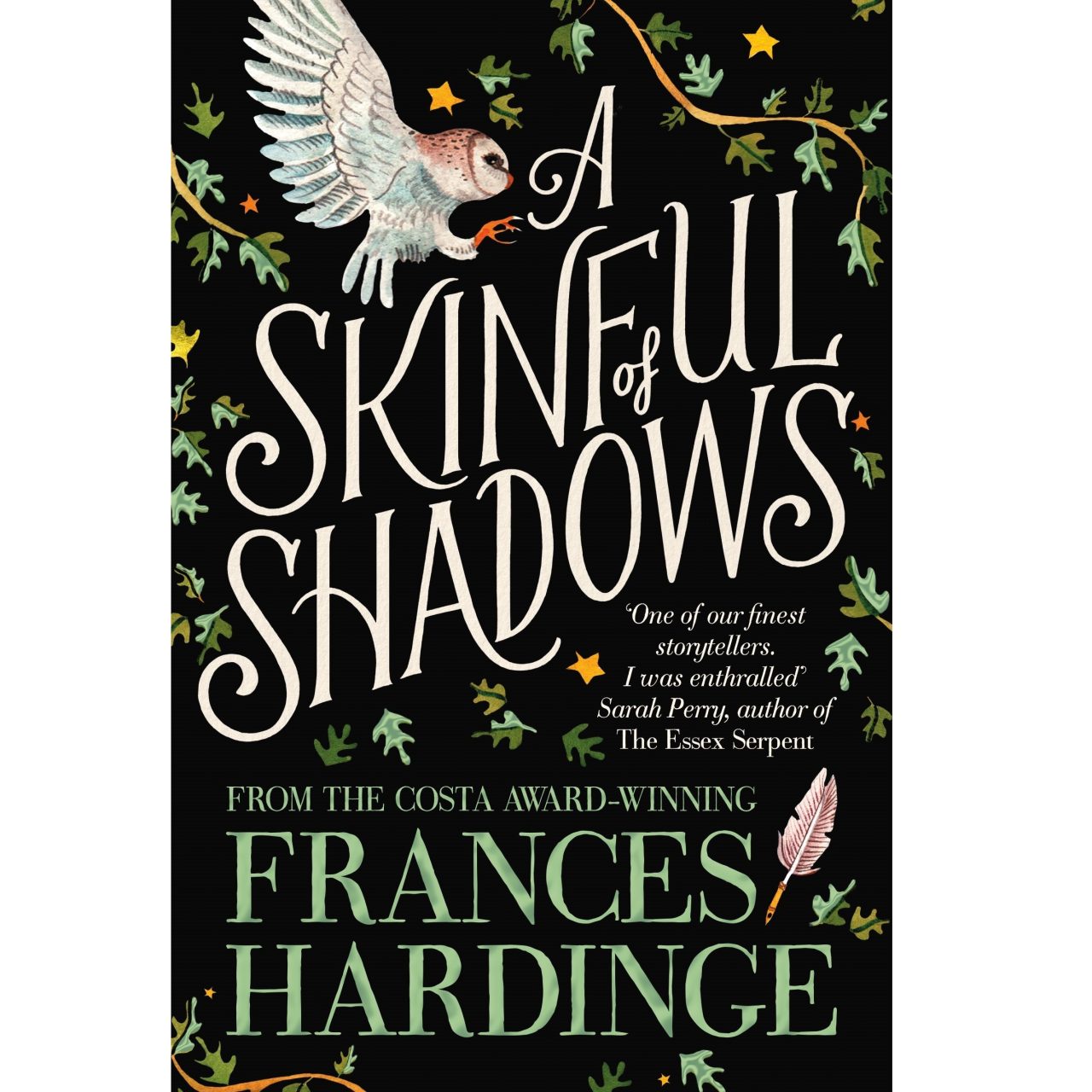 A Skinful of Shadows