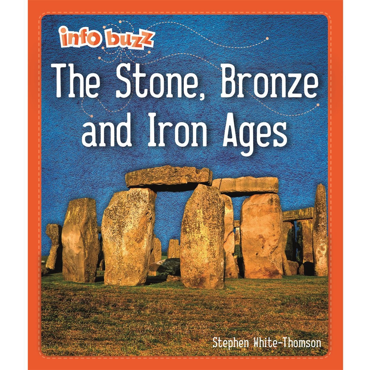 Info Buzz: Early Britons: The Stone, Bronze and Iron Ages
