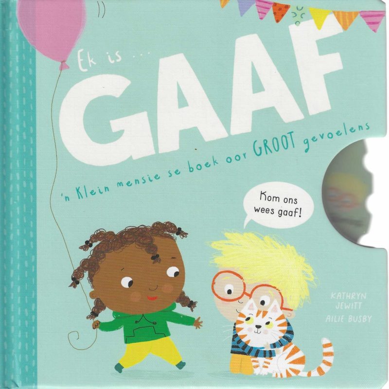 Ek is Gaaf (Kartonboek)